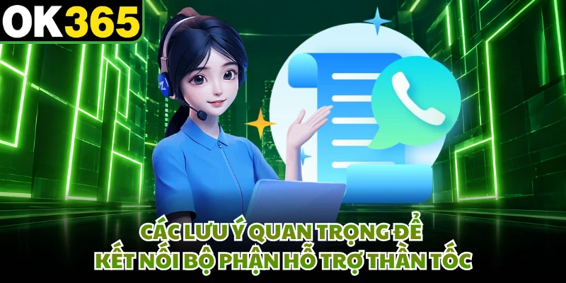 Các lưu ý quan trọng để kết nối bộ phận hỗ trợ thần tốc